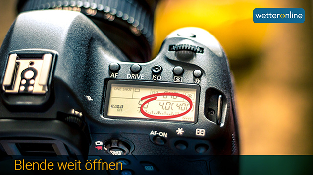 Blende weit öffnen