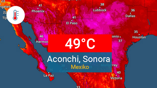 49 Grad in Mexiko am Montag