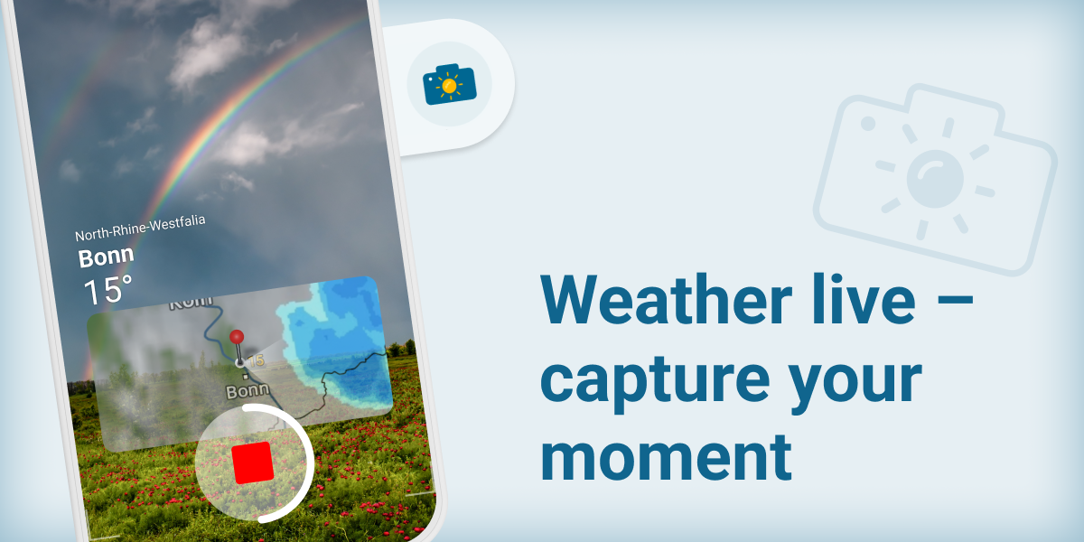 Time/place Weather New in the app - Your moment, your location, your weather – Weather News